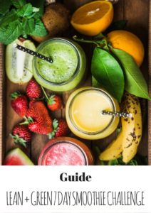 Lean + Green 7 Day Smoothie Challenge